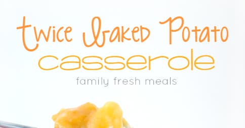 Easy Twice Baked Potato Casserole | Punchfork